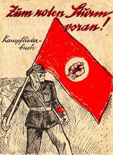 Zum Roten Sturm voran - Kampfliederbuch