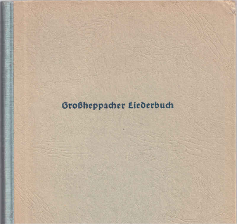 Großheppacher Liederbuch