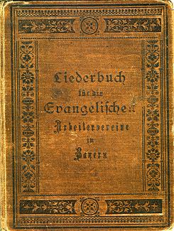 Liederbuch für die evangelischen Arbeitervereine in Bayern