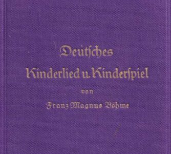 Deutsches Kinderlied und Kinderspiel Böhme