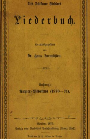Des Dülkener Fiedlers Liederbuch