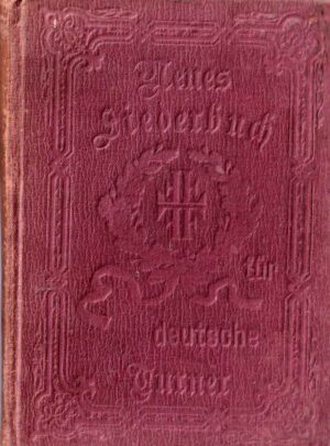 Neues Liederbuch für deutsche Turner