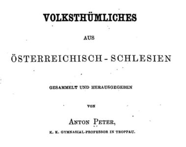 Volkstümliches aus Österreich-Schlesien