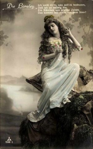 Die Loreley - Postkarte von 1911