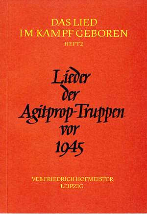 Lieder Der Agitprop Truppen Vor 1945